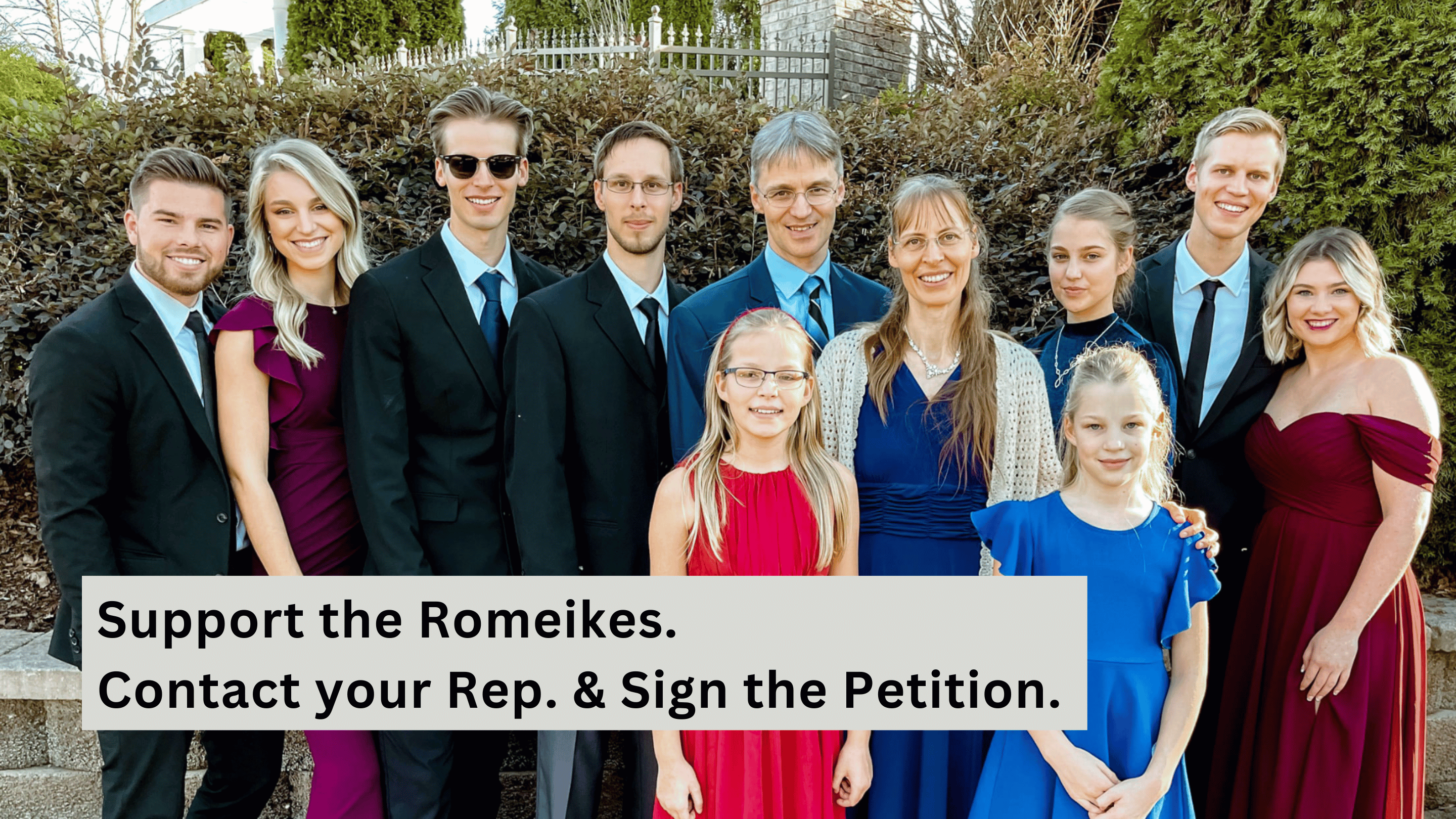The Romeikes family, smiling at the camera, with text that says "Support the Remeikes. Contact your representative and sign the petition"